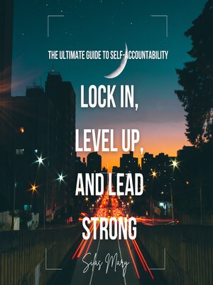 cover image of Lock In, Level Up, and Lead Strong